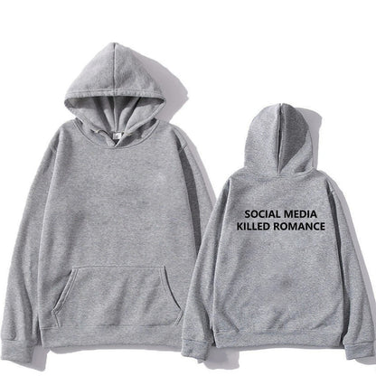 "SOCIAL MEDIA KILLED ROMANCE" OVERSIZED HOODIE