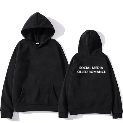 "SOCIAL MEDIA KILLED ROMANCE" OVERSIZED HOODIE